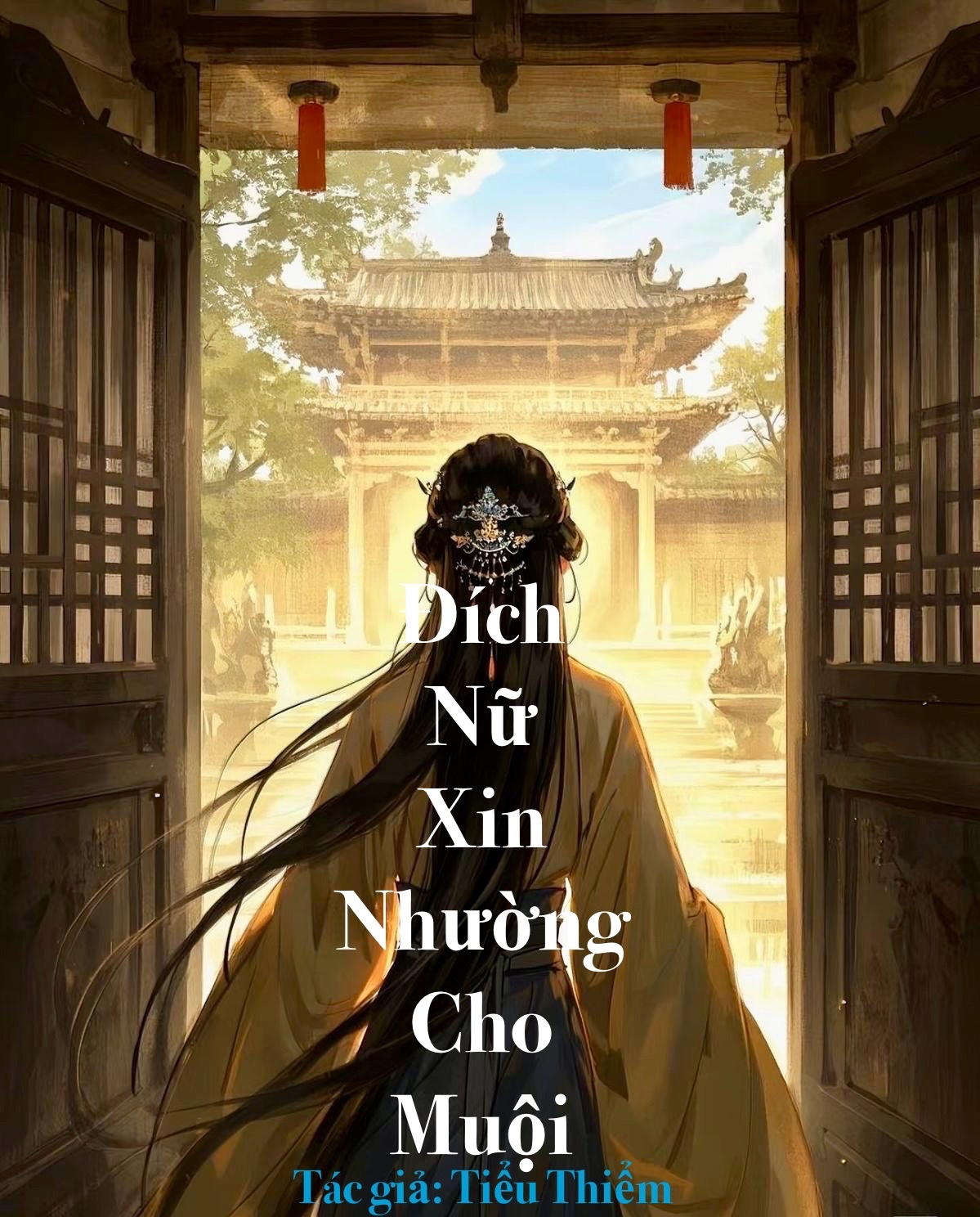 Đích Nữ Xin Nhường Cho Muội
